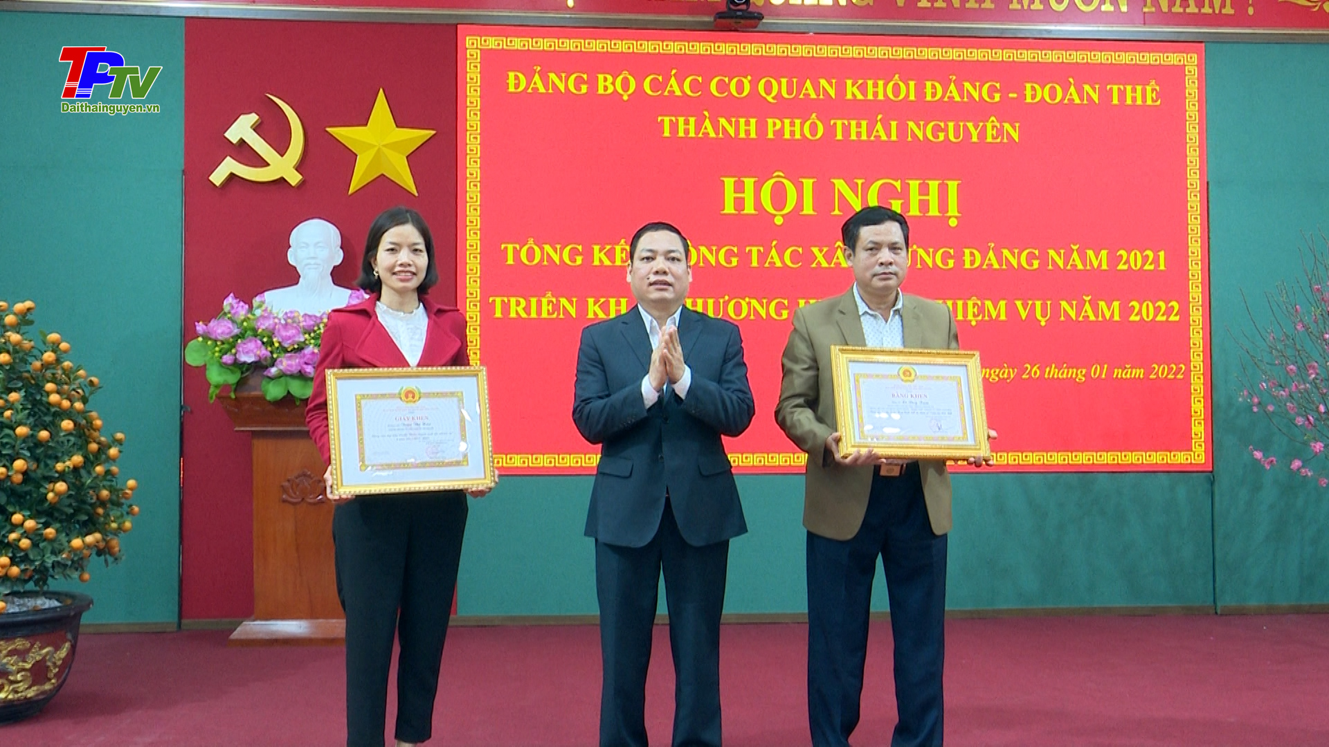 Đảng bộ các Cơ quan khối Đảng - Đoàn thể thành phố Thái Nguyên tổng kết công tác xây dựng Đảng năm 2021