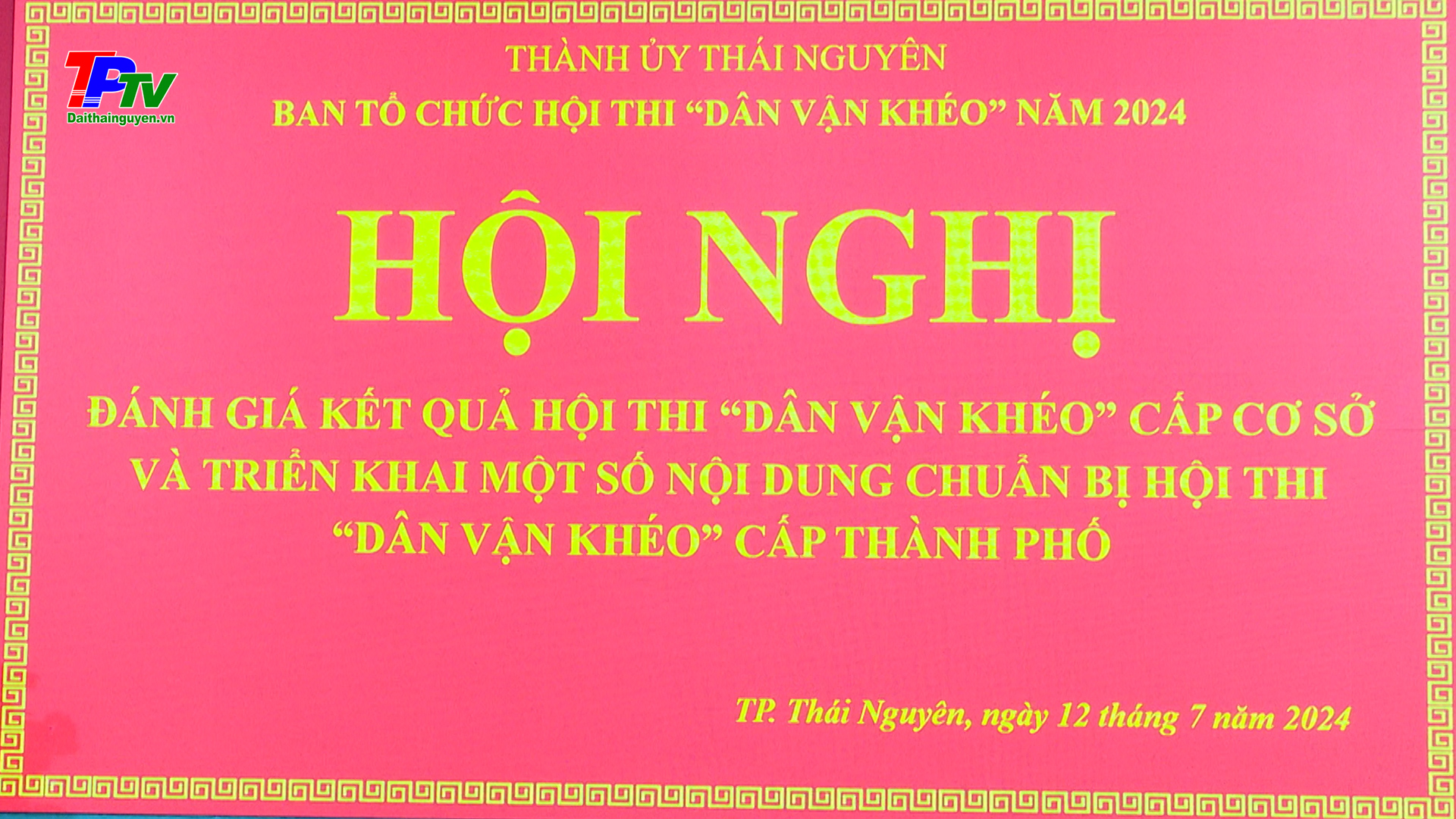 Chuẩn bị các điều kiện tổ chức Hội thi Dân vận khéo cấp thành phố.