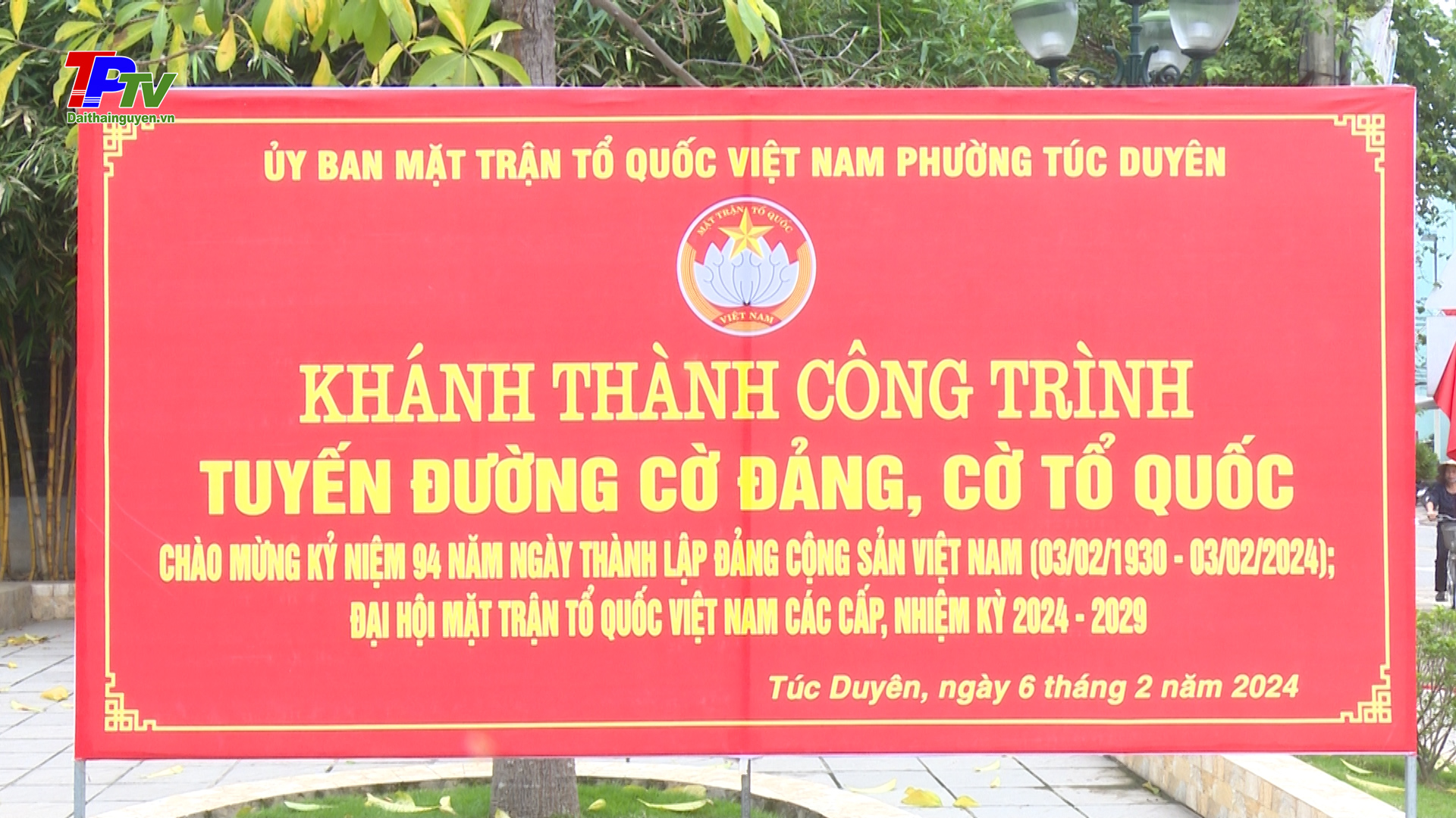 Phường Túc Duyên khánh thành công trình Tuyến đường cờ Đảng, cờ Tổ quốc.