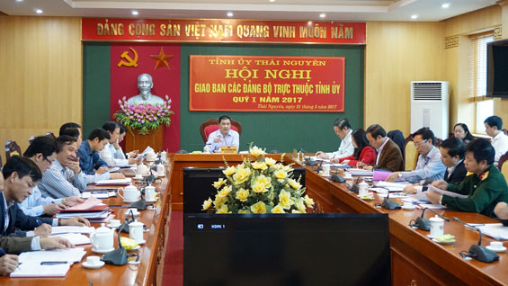 Khẩn trương chỉ đạo, thực hiện các nhiệm vụ trọng tâm trong quý II-2017