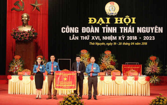 Khai mạc Đại hội Công đoàn tỉnh Thái Nguyên lần thứ XVI, nhiệm kỳ 2018-2023 