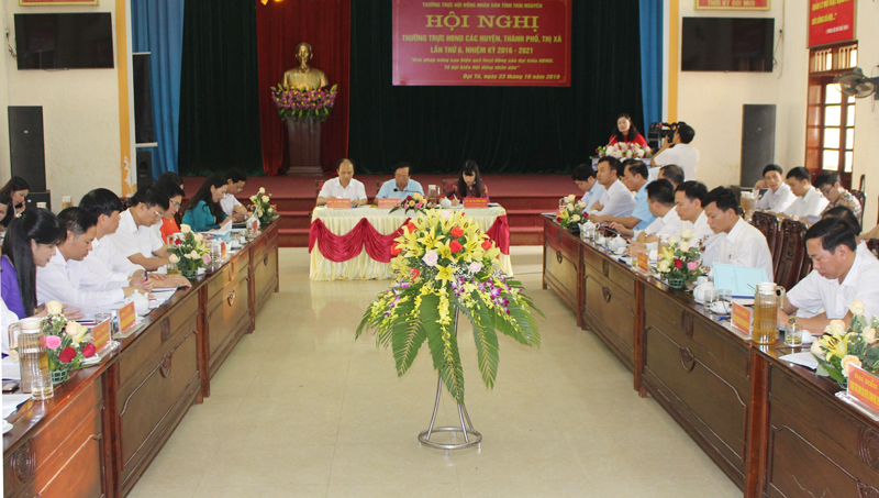 Hội nghị thường trực HĐND các huyện, thành phố, thị xã lần thứ 6