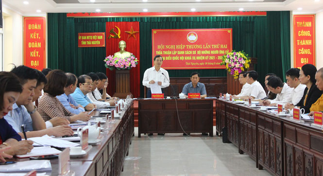 Hội nghị hiệp thương lần thứ 2: Thỏa thuận lập danh sách người ứng cử đại biểu Quốc hội và HĐND