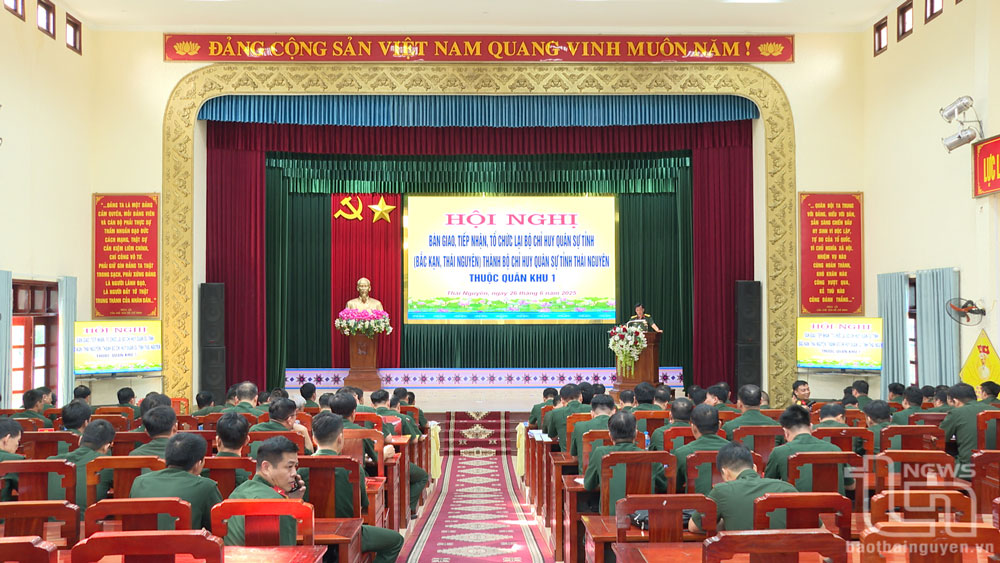 Bộ Chỉ huy Quân sự tỉnh Thái Nguyên mới sẽ chính thức hoạt động từ ngày 1/7/2025