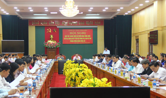 Học tập, quán triệt và triển khai thực hiện các chỉ thị, nghị quyết 