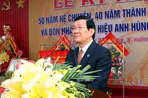 Chủ tịch nước dự kỷ niệm 40 năm trường Phan Bội Châu