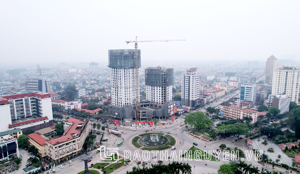 Để Thái Nguyên trở thành trung tâm vùng giàu có và phồn thịnh