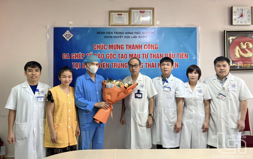 Bệnh viện Trung ương Thái Nguyên: Thực hiện thành công ca ghép tế bào gốc tự thân đầu tiên