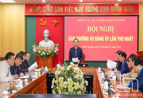 Hội nghị lần thứ nhất Ban Thường vụ Đảng ủy các cơ quan đảng tỉnh: Phát huy tinh thần trách nhiệm cao để các hoạt động hiệu quả, kịp thời