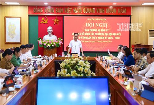 Hội nghị Ban Thường vụ Tỉnh ủy: Rà soát công tác chuẩn bị Đại hội đại biểu Đảng bộ tỉnh lần thứ I