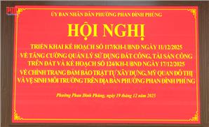 Phường Phan Đình Phùng triển khai kế hoạch quản lý sử dụng đất công, tài sản công trên đất; chỉnh trang đảm bảo trật tự xây dựng, mỹ quan đô thị và vệ sinh môi trường
