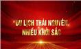 DU LỊCH THÁI NGUYÊN NHIỀU KHỞI SẮC