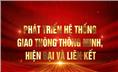PHÁT TRIỂN HỆ THỐNG GIAO THÔNG THÔNG MINH HIỆN ĐẠI VÀ LIÊN KẾT